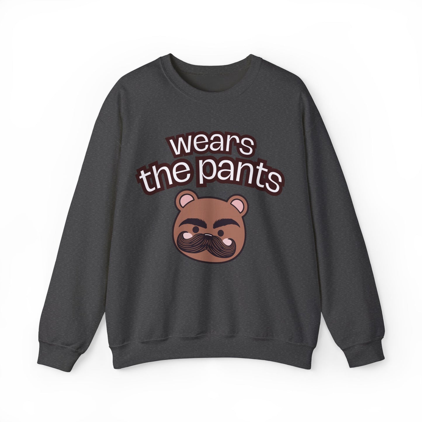 Wears the pants (Sweatshirt) (EU)
