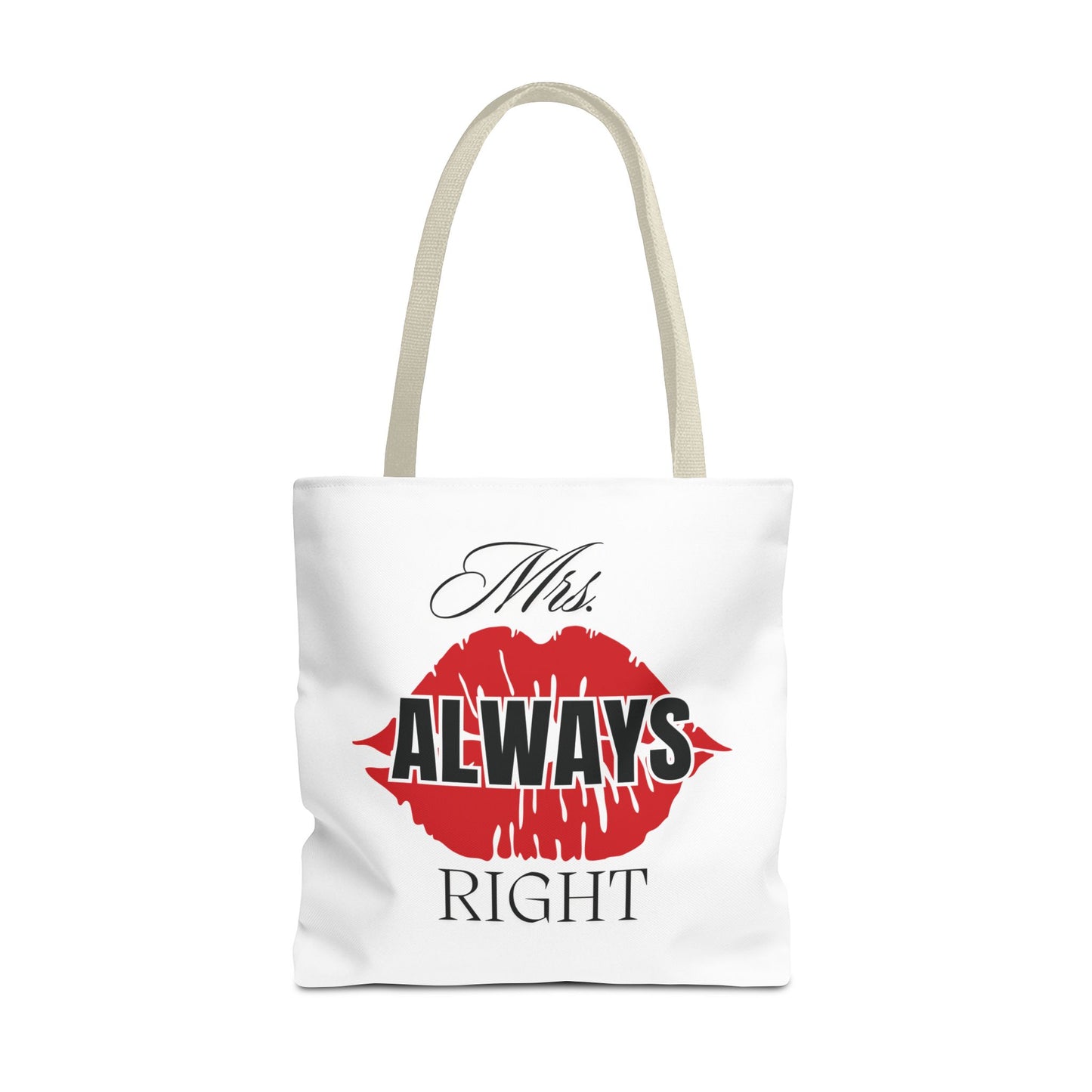 Mrs. Always Right (Tote Bag)