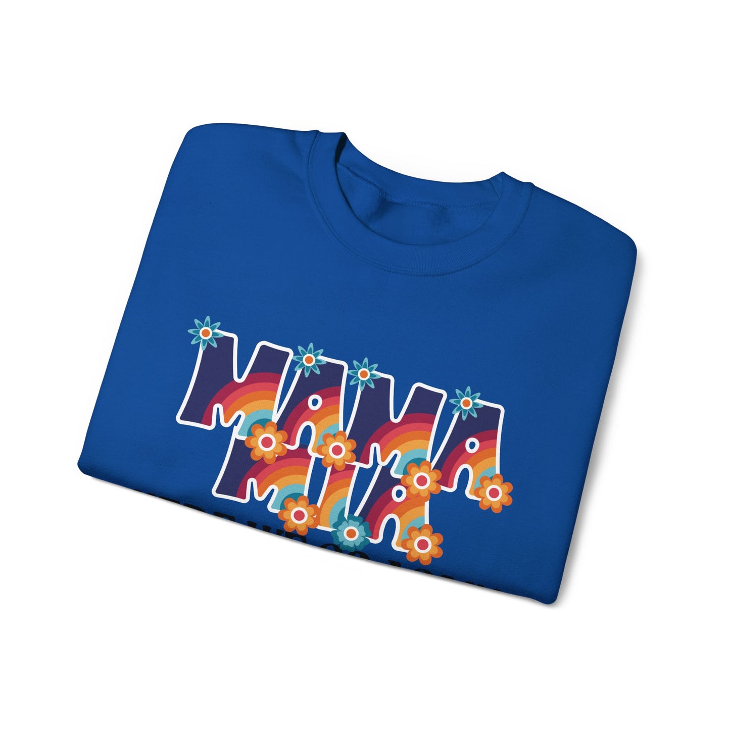 Mama Mia (Sweatshirt)