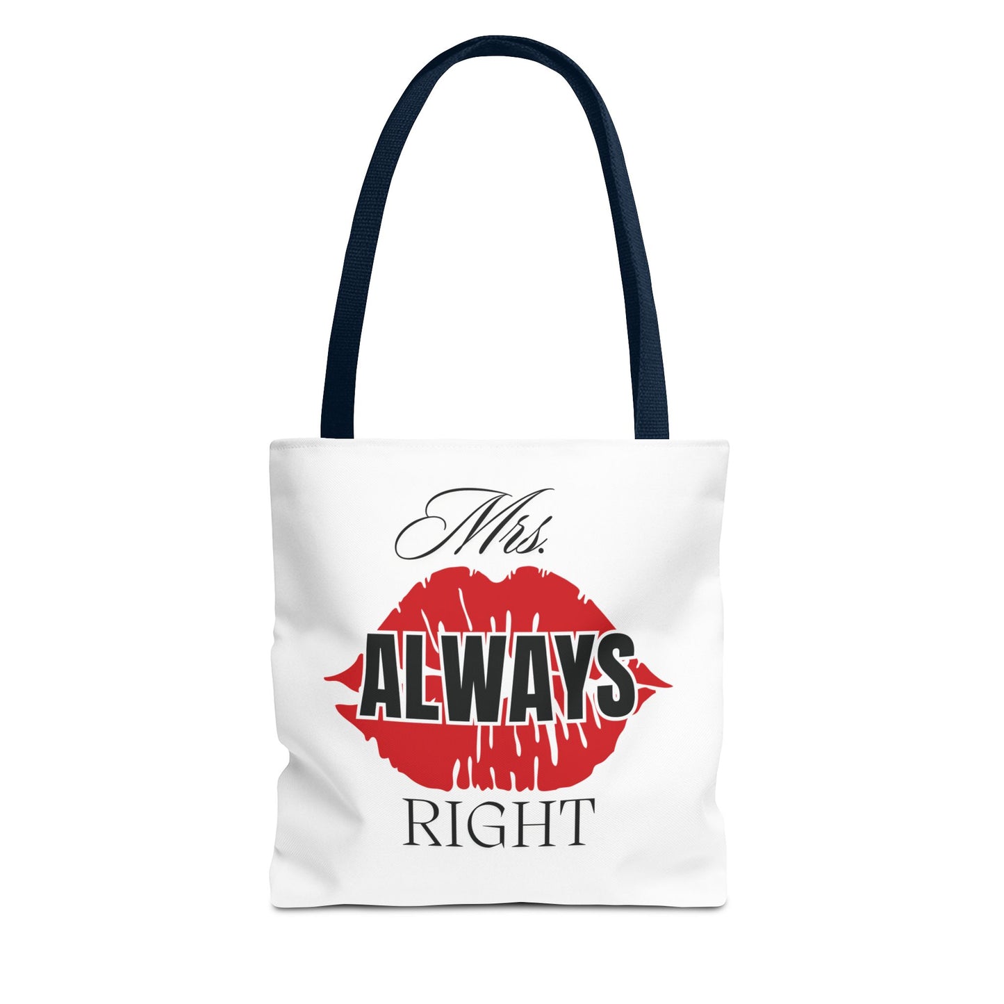 Mrs. Always Right (Tote Bag)