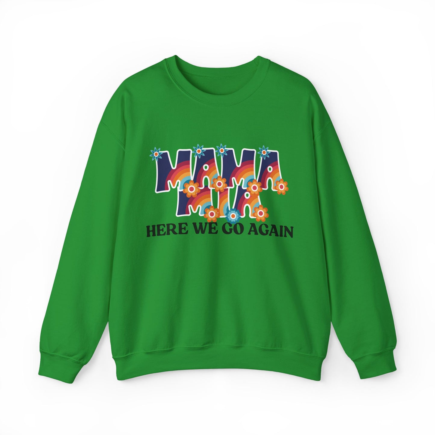 Mama Mia (Sweatshirt)