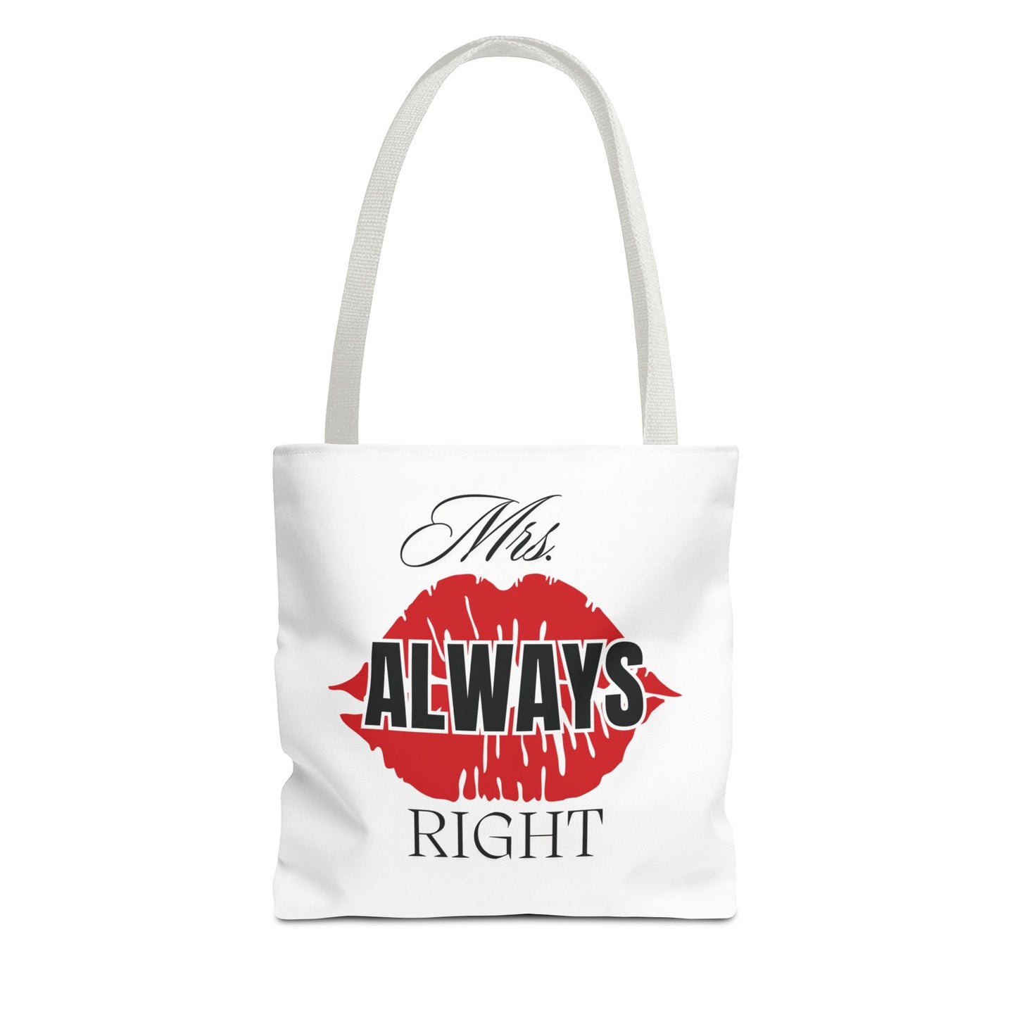 Mrs. Always Right (Tote Bag)