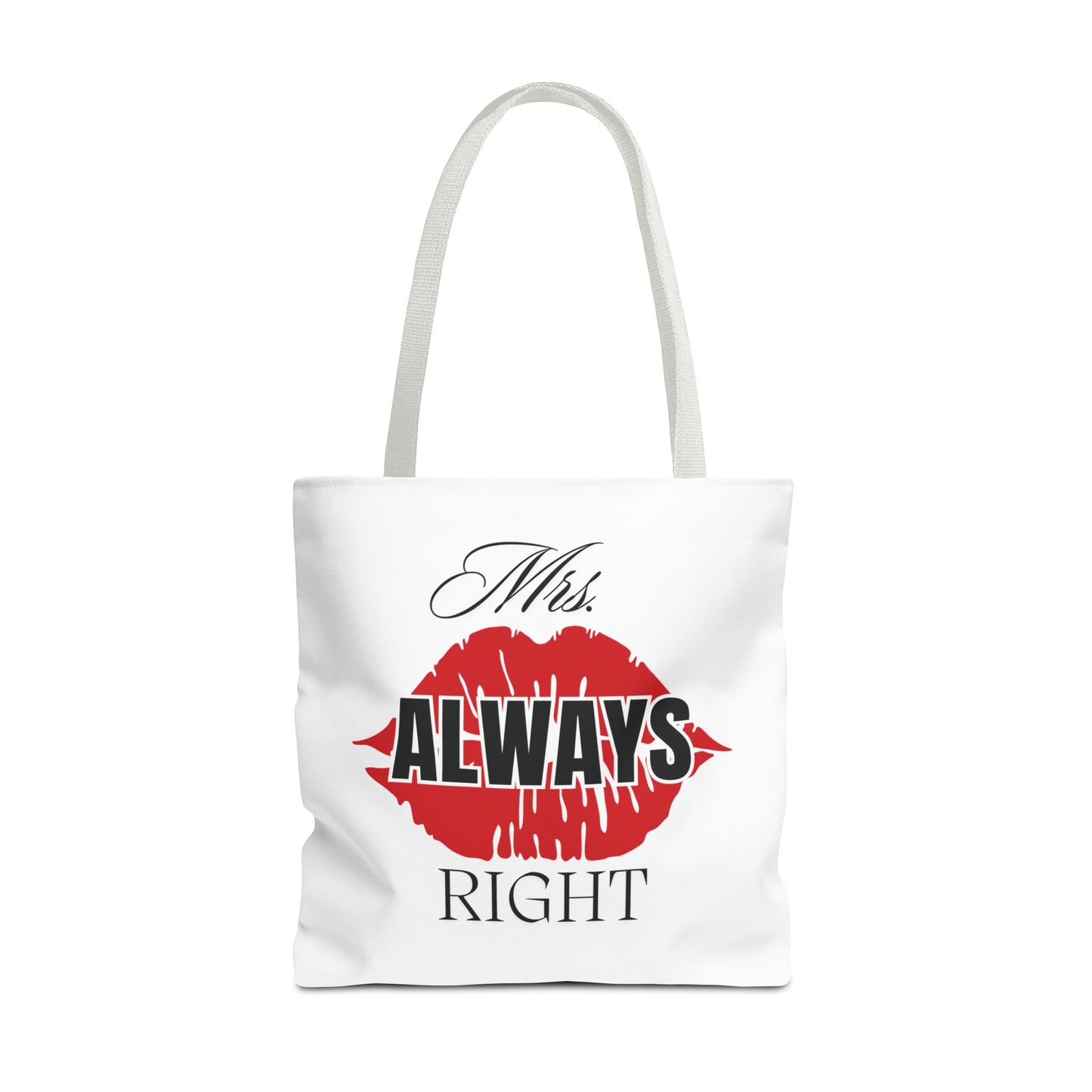 Mrs. Always Right (Tote Bag)