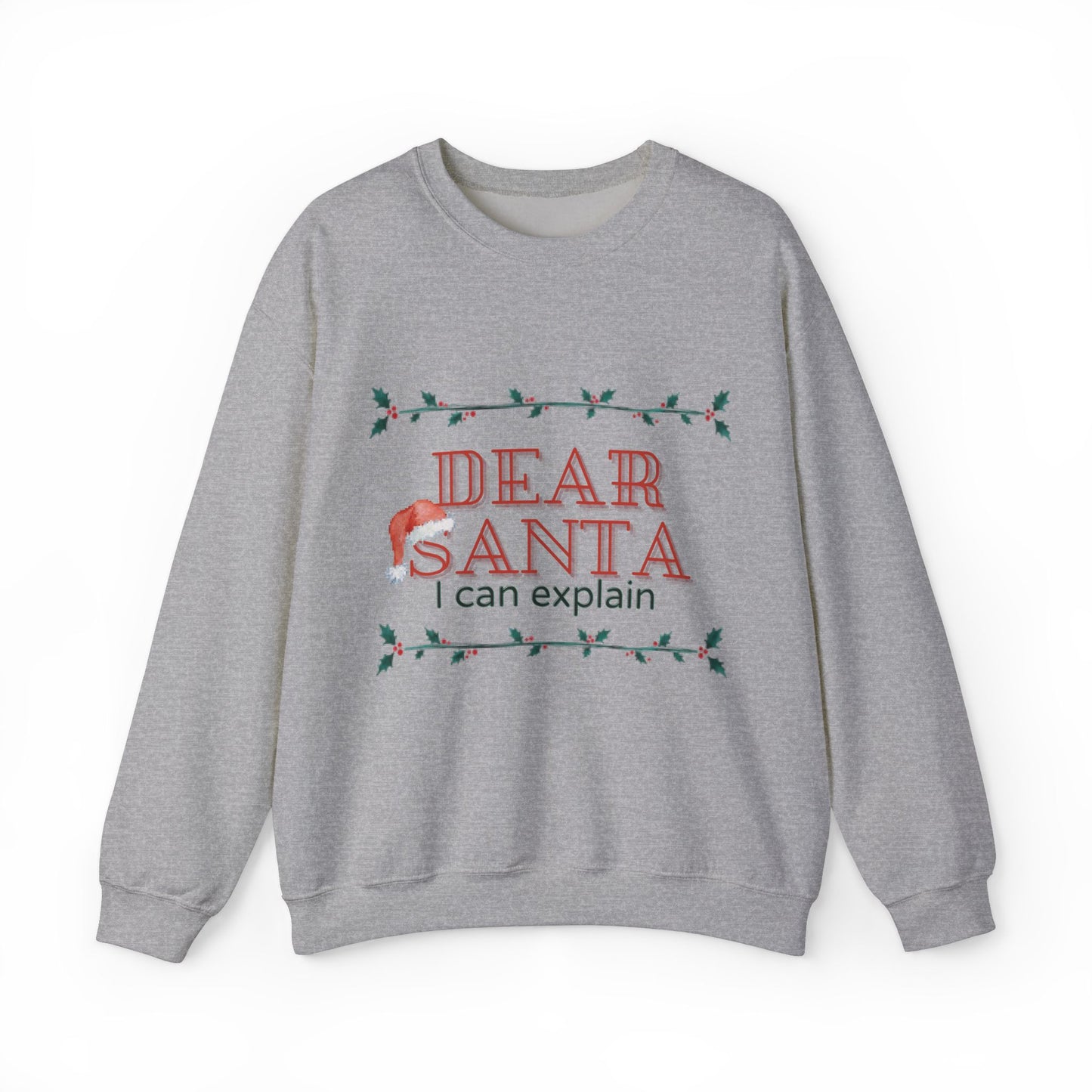 Dear Santa (Sweatshirt)