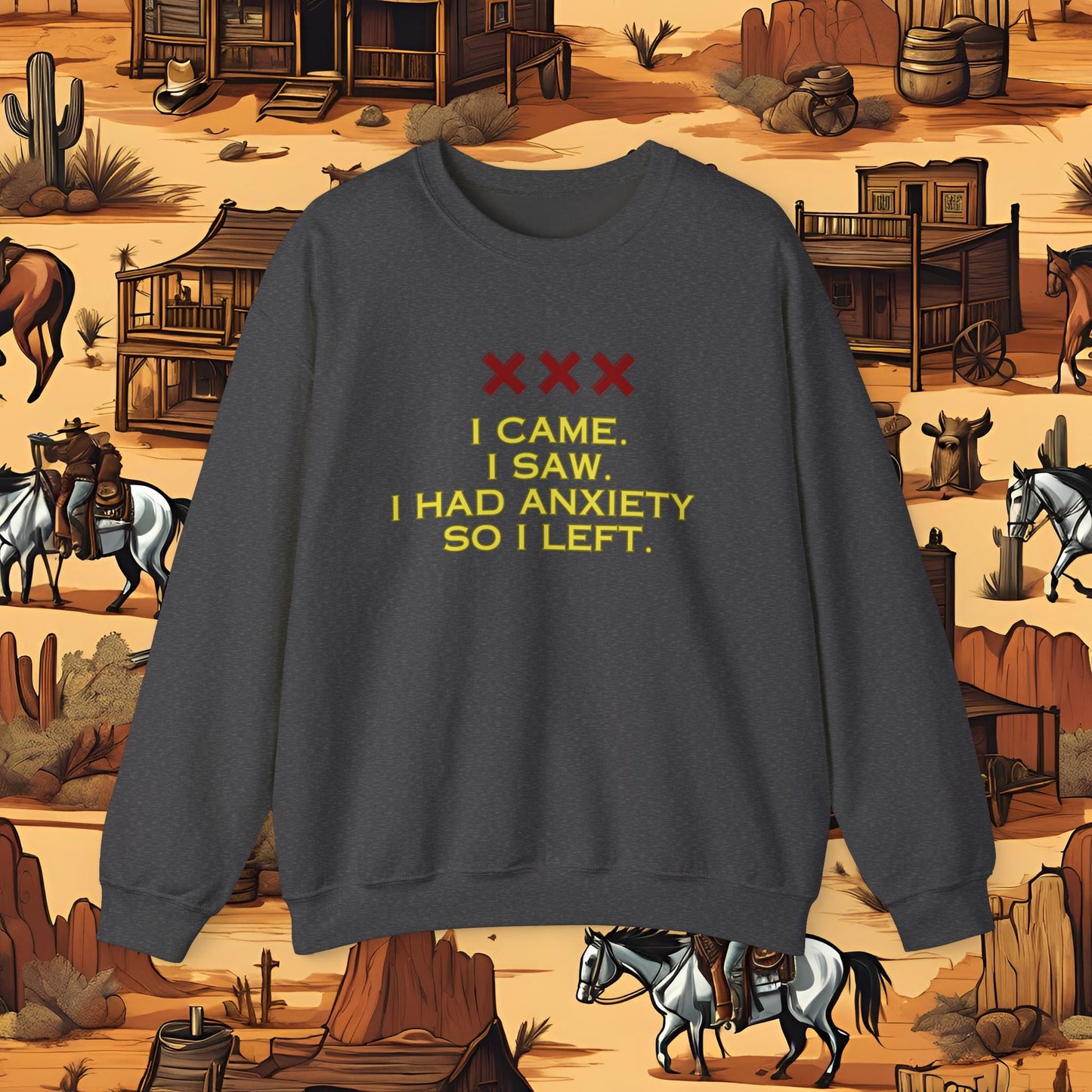 I had anxiety (Sweatshirt) (EU)