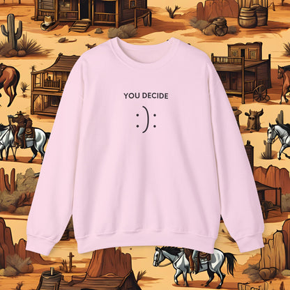 You decide (Sweatshirt) (EU)