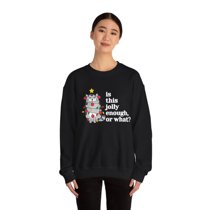 Jolly enough (Sweatshirt)