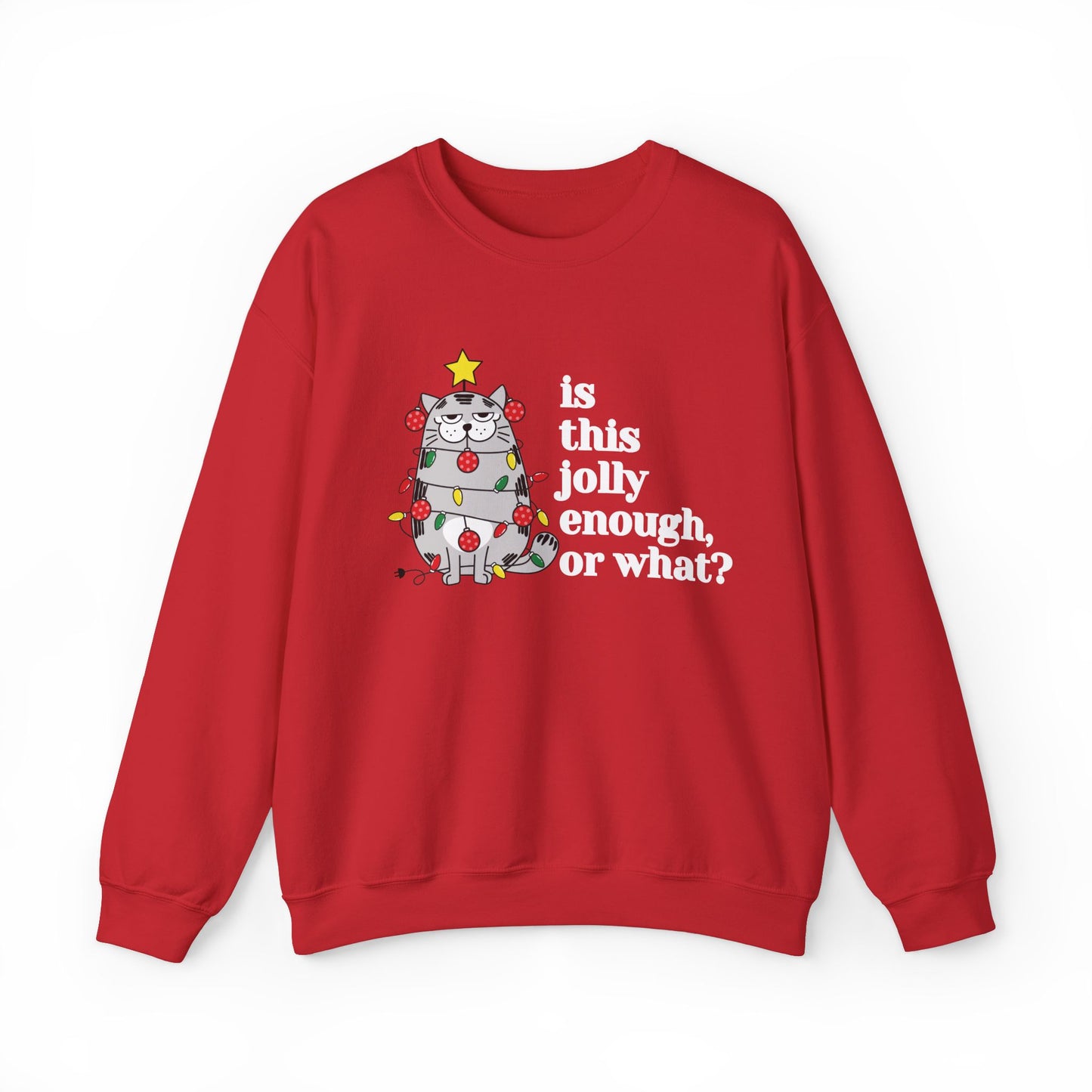 Jolly enough (Sweatshirt)