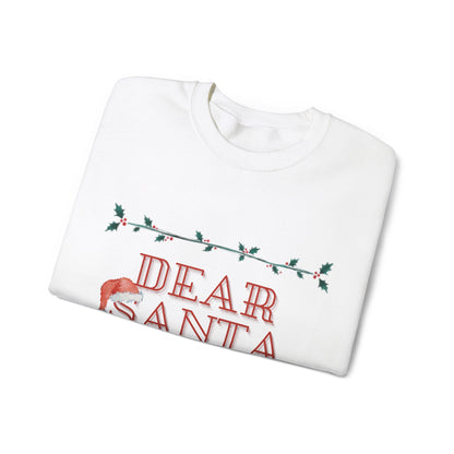 Dear Santa (Sweatshirt)