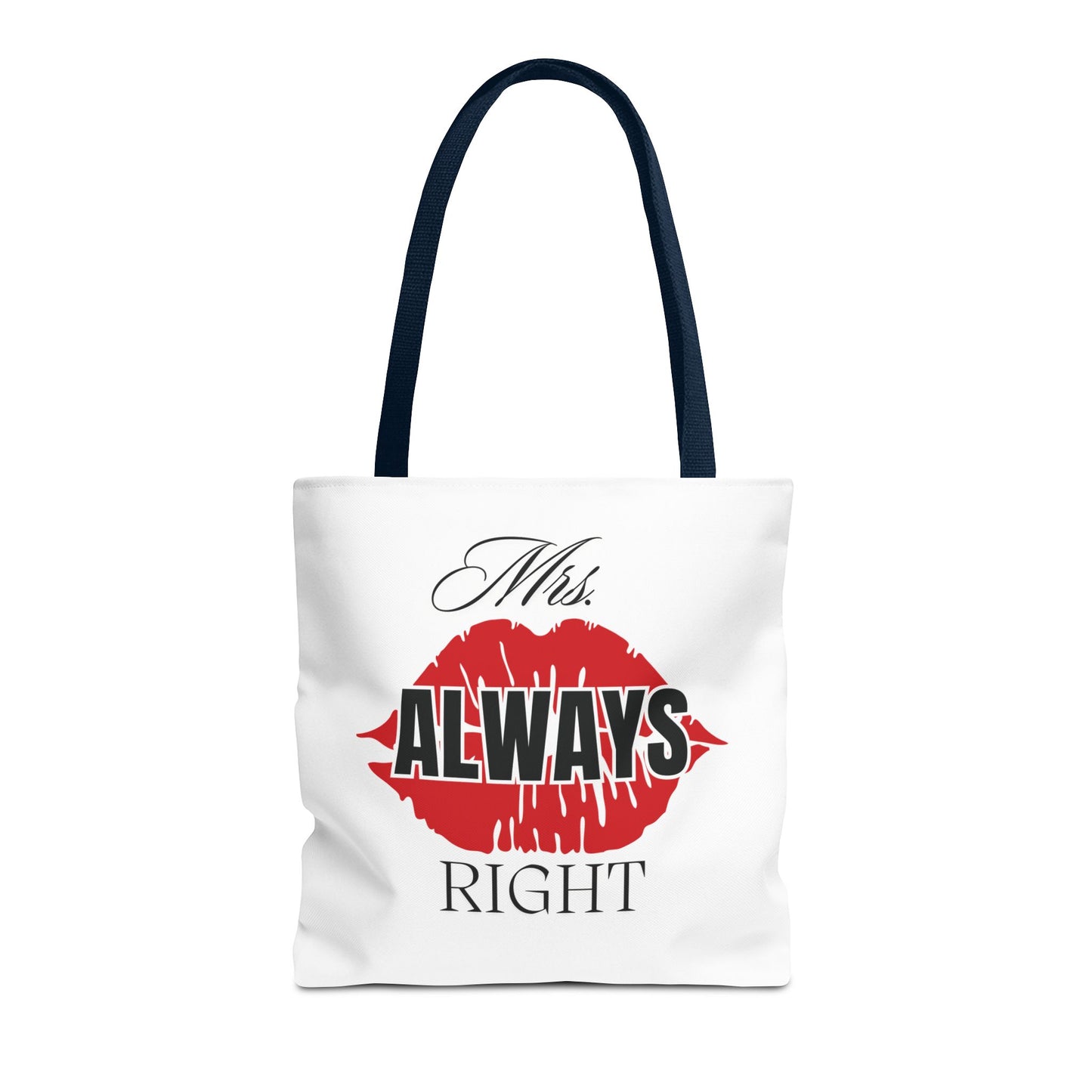 Mrs. Always Right (Tote Bag)